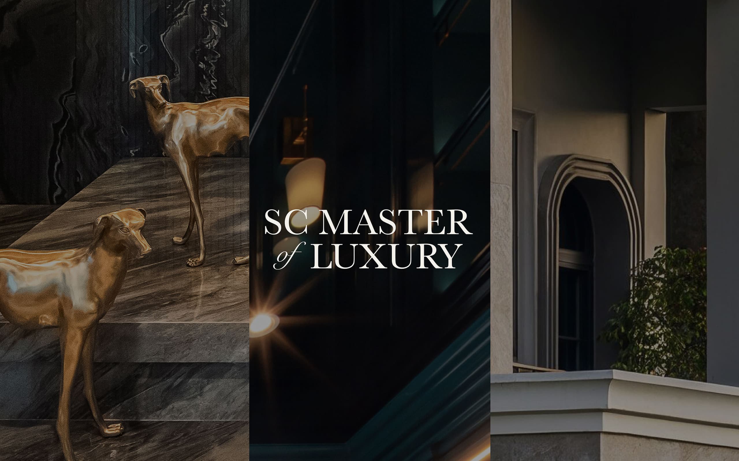 SC Master of Luxury